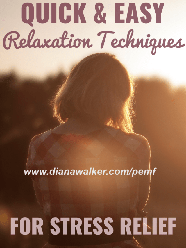 Relaxation for Stress Relief PEMF Diana Walker