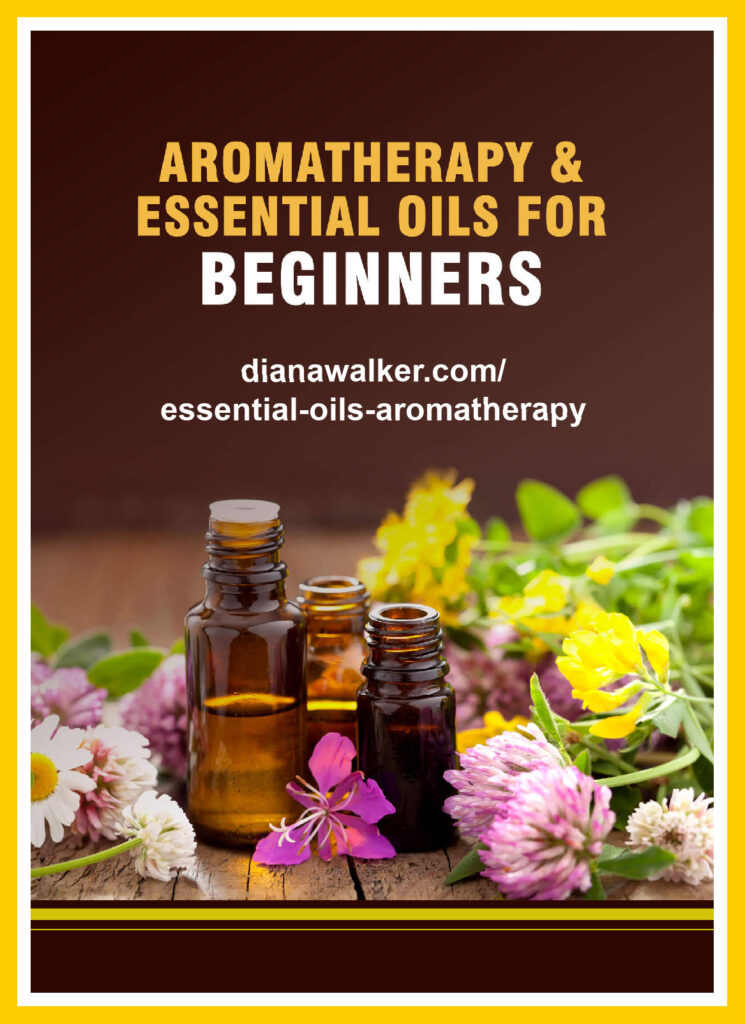 Essential Oils Aromatherapy for Beginners Young Living Diana Walker