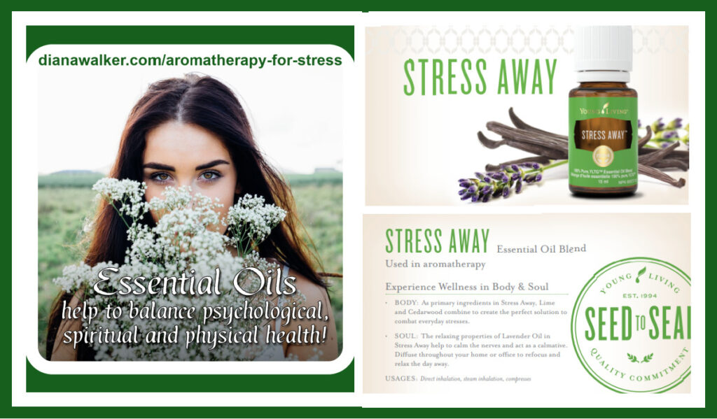 Aromatherapy for Stress Diana Walker Essential Oils Young Living