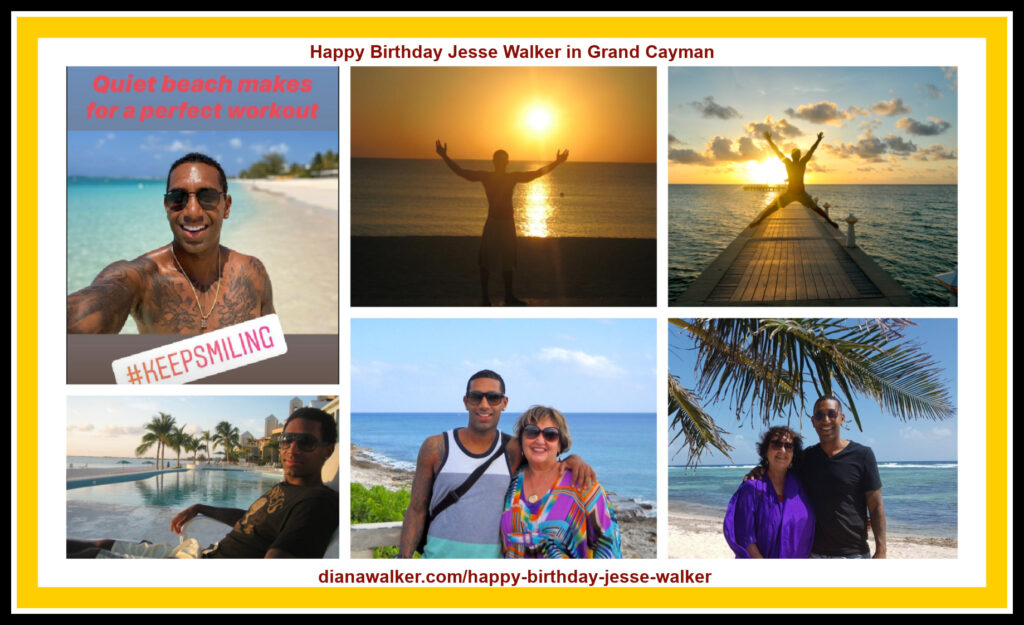 Happy Birthday Jesse Walker Grand Cayman Caribbean from Mom Diana Walker