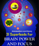 Super Foods for Brain Power Diana Walker Library