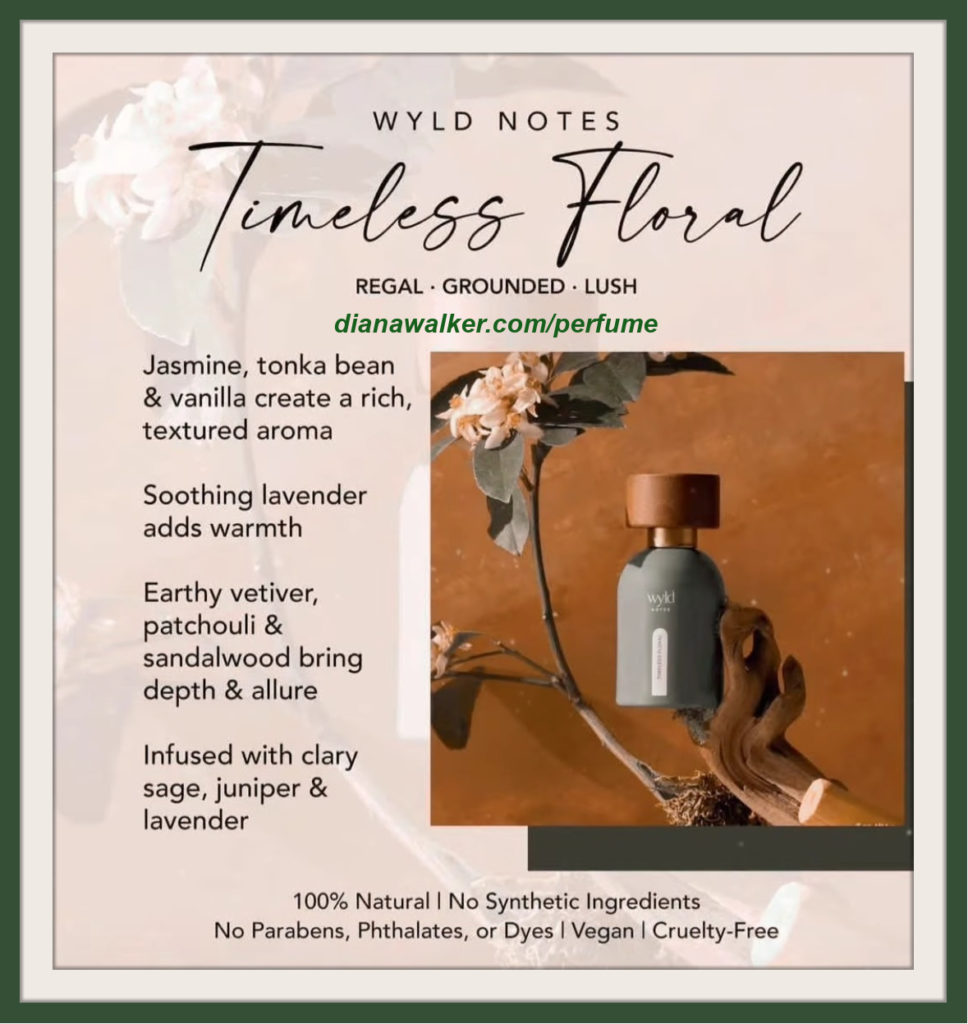 Wyld Notes Timeless Floral Perfume Diana Walker