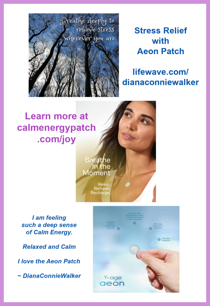 Stress Relief Aeon Patch DianaConnieWalker calmenergypatch.com/joy